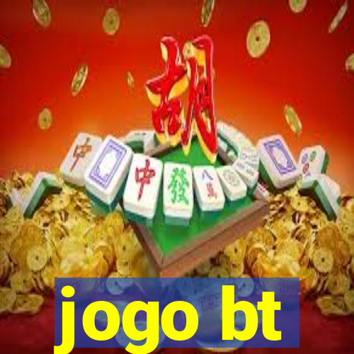 jogo bt